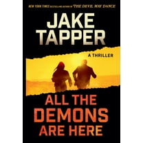 All the Demons Are Here: A Thriller, (Hardcover)