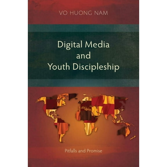 Digital Media and Youth Discipleship: Pitfalls and Promise (Paperback)