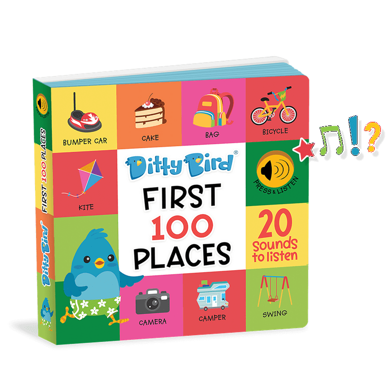 Ditty Bird Baby Sound Vocabulary Book: First 100 Places Ditty Bird Baby Sound Vocabulary Book: First 100 Places
