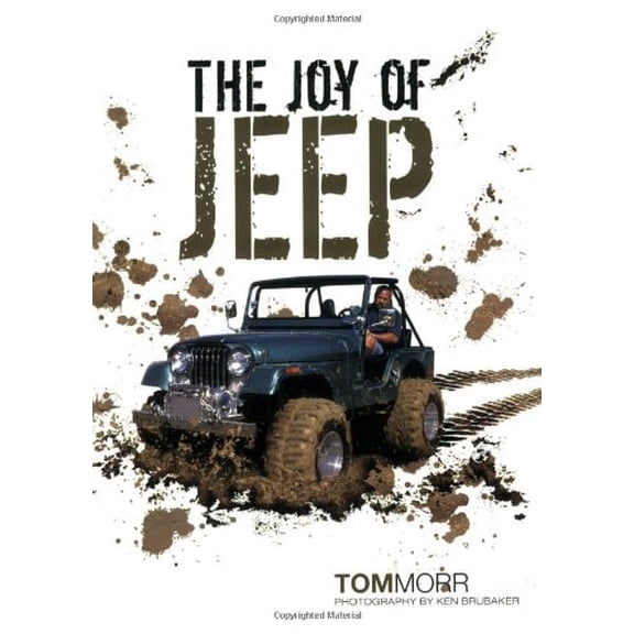 Pre-Owned The Joy of Jeep (Paperback) 0760330611 9780760330616