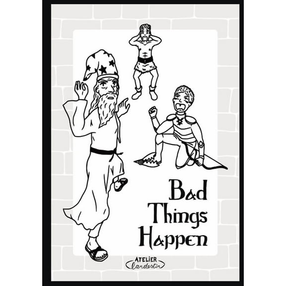 Bad Things Happen, (Paperback)
