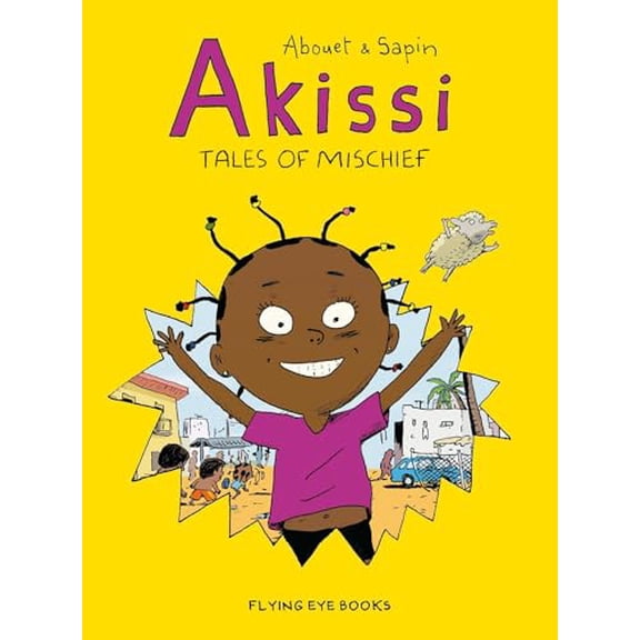 Pre-Owned Akissi: Tales of Mischief: Akissi Book 1 (Paperback) 191117147X 9781911171478
