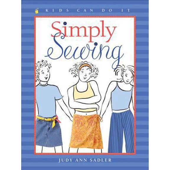 Pre-Owned Simply Sewing (Paperback) 1553376609 9781553376606