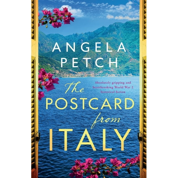 The Postcard from Italy: Absolutely gripping and heartbreaking WW2 historical fiction, (Paperback)