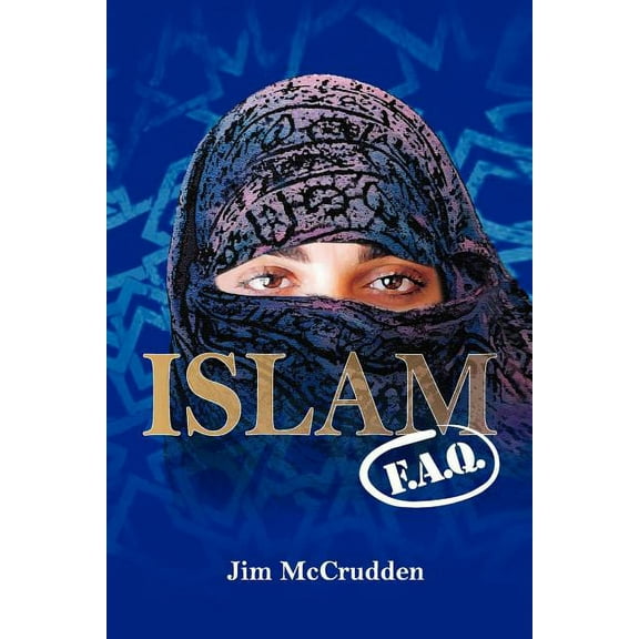 Islam FAQ (Paperback) by Jim McCrudden