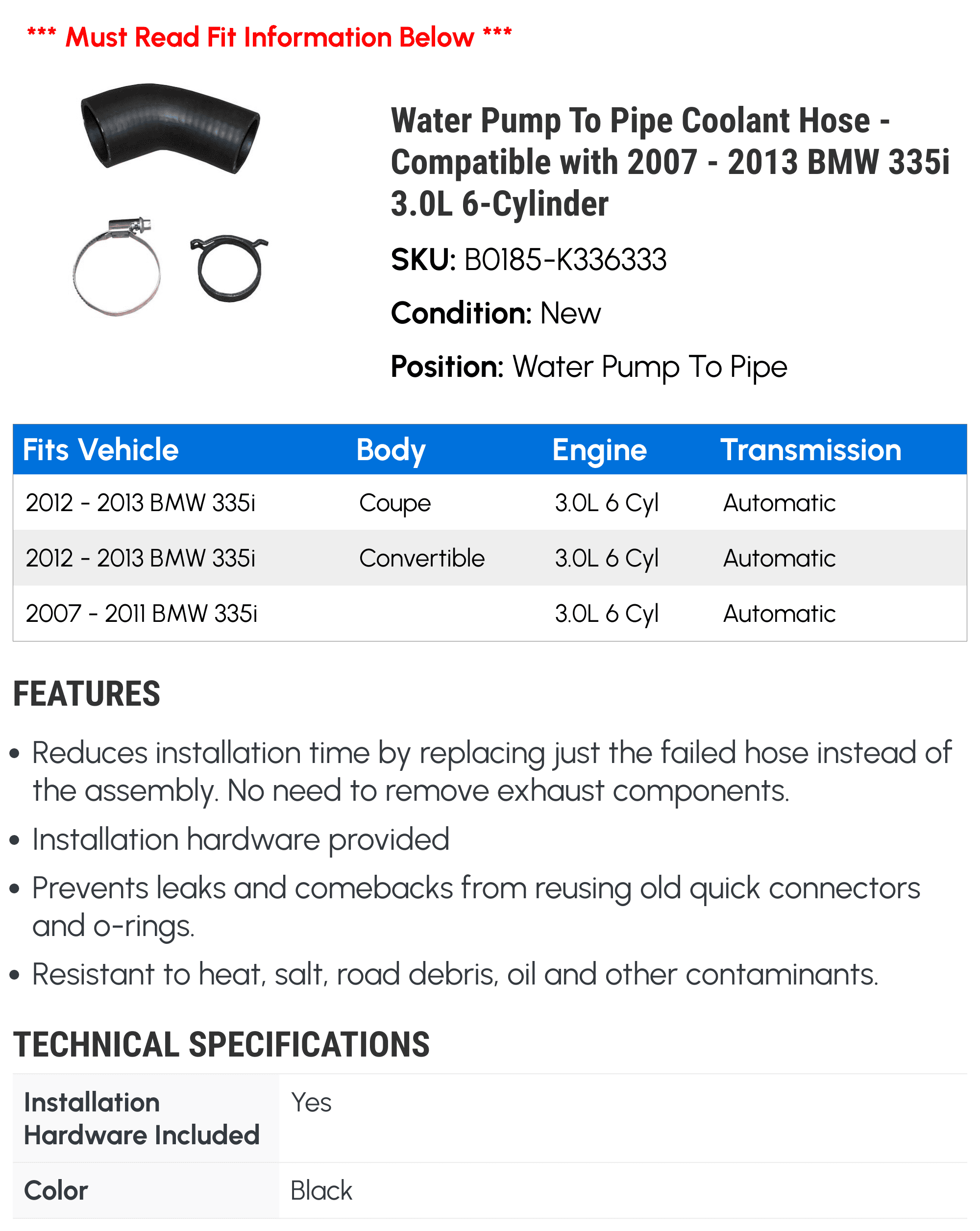 Water Pump To Line Coolant Hose - Compatible with 2007 - 2013 BMW 335i 3.0L 6-Cylinder 2008 2009 2010 2011 2012