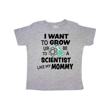 

Inktastic I Want To Grow up To Be a Scientist Like My Mommy Gift Toddler Boy or Toddler Girl T-Shirt
