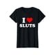 thumbnail image 1 of Camiseta de manga corta de algodón "I Love Sluts", 1 of 7