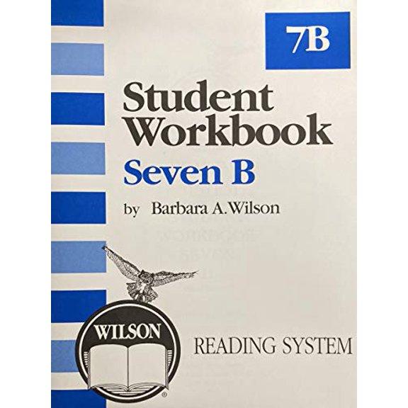 Pre-Owned Wilson Reading System, Student Workbook 7B, 9781567781007, 1567781004, 2011, 9781567781007, 1567781004, Paperback, Third edition