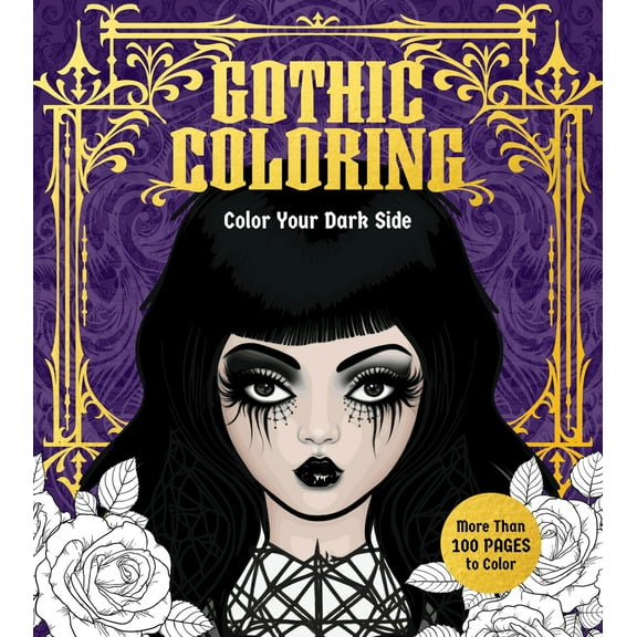 Pre-Owned Gothic Coloring: Color Your Dark Side - More Than 100 Pages to Color (Paperback) 0785843191 9780785843191