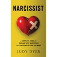 thumbnail image 1 of Pre-Owned Narcissist: A Complete Guide for Dealing with Narcissism and Creating the Life You Want (Paperback) 1702189732 9781702189736, 1 of 2