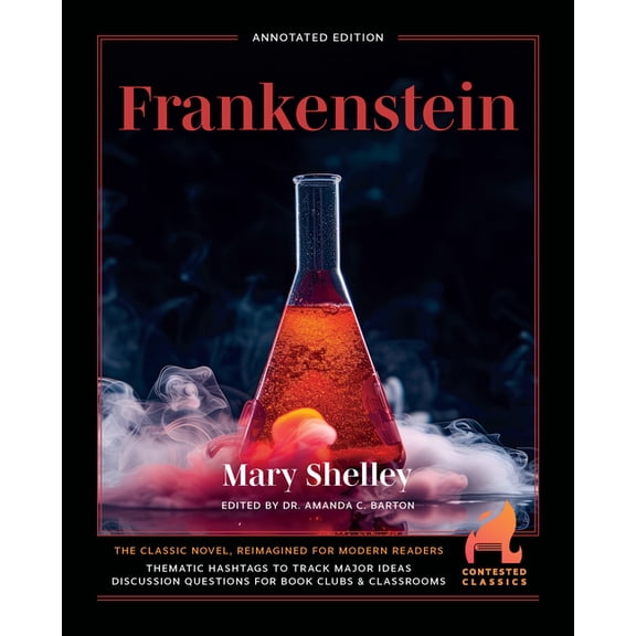Contested Classics Frankenstein, (Paperback)
