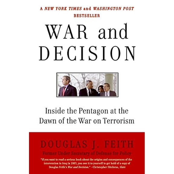 Pre-Owned War and Decision (Paperback) 0061373664 9780061373664