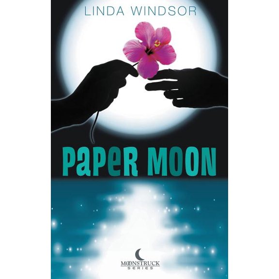 Moonstruck The Paper Moon, Book 01, (Paperback)