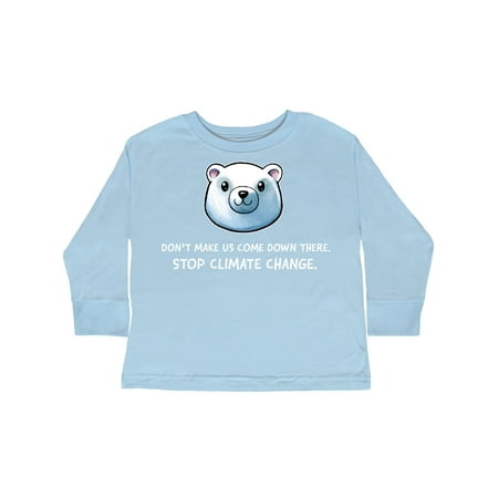 

Inktastic Don t Make Us Come Down There Stop Climate Change Polar Bear Gift Toddler Boy or Toddler Girl Long Sleeve T-Shirt