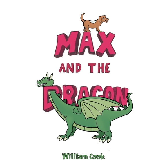 Max and the Dragon, (Paperback)