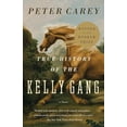 thumbnail image 1 of Pre-Owned True History of the Kelly Gang (Paperback) 0375724672 9780375724671, 1 of 1