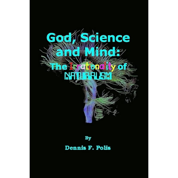 God, Science and Mind, (Paperback)