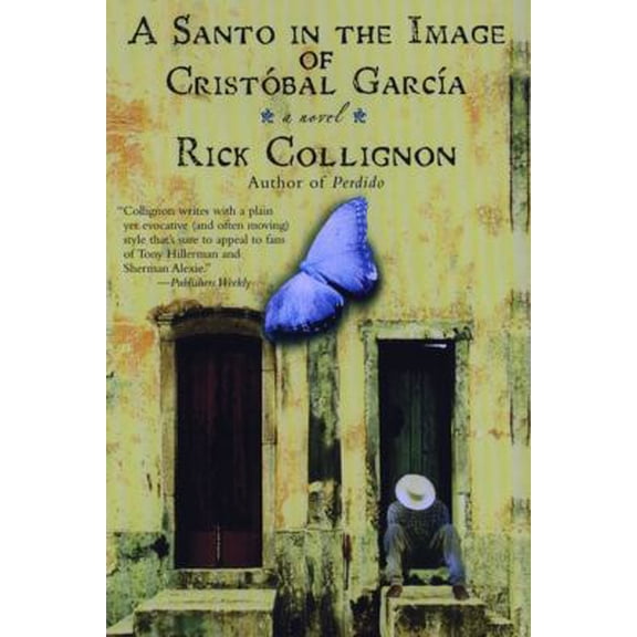 Pre-Owned A Santo In The Image Of Cristobal Garcia (Paperback) 0425193136 9780425193136