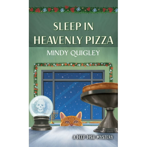 A Deep Dish Mystery Sleep in Heavenly Pizza, Book 4, (Paperback)