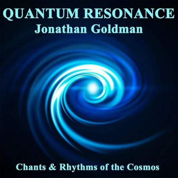 Jonathan Goldman - Quantum Resonance - Music & Performance - CD