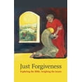 thumbnail image 2 of Just Forgiveness: Exploring the Bible, Weighing the Issues, (Paperback), 2 of 2