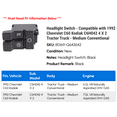 thumbnail image 2 of Headlight Switch - Compatible with 1992 Chevy C60 Kodiak C6H042 4 X 2 Tractor Truck - Medium Conventional, 2 of 2