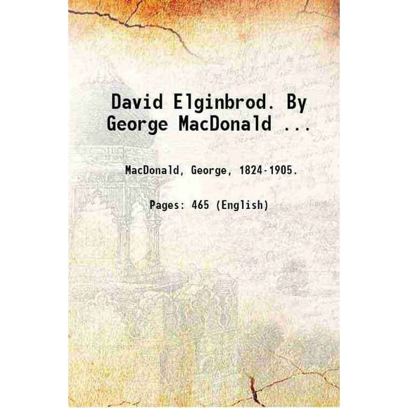 David Elginbrod. par George McDonald... 1872 [Couverture Rigide]