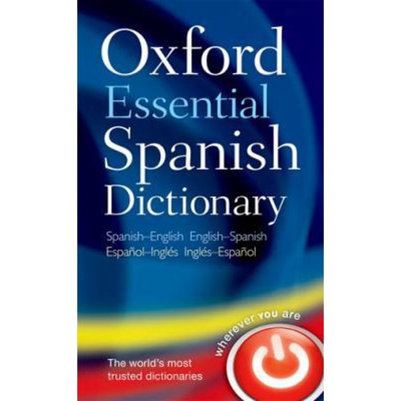 Pre-Owned Oxford Essential Spanish Dictionary (Multilingual Edition) (Paperback) 0199576440 9780199576449
