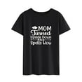 thumbnail image 3 of TWZH Women Mom Turned Upside Down Letter T-Shirt Short Sleeve Mom Tee, 3 of 6