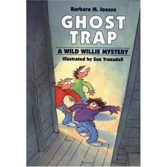 Pre-Owned Ghost Trap: A Wild Willie Mystery (Hardcover) 0395665876 9780395665879