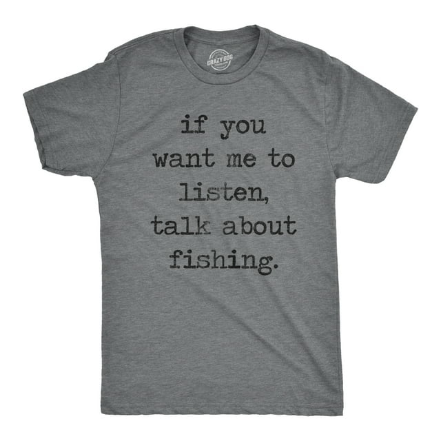 T-shirt pour Hommes « Si Tu Veux Que J'écoute, Parle de la Pêche » (Gris Chiné Foncé) - TG