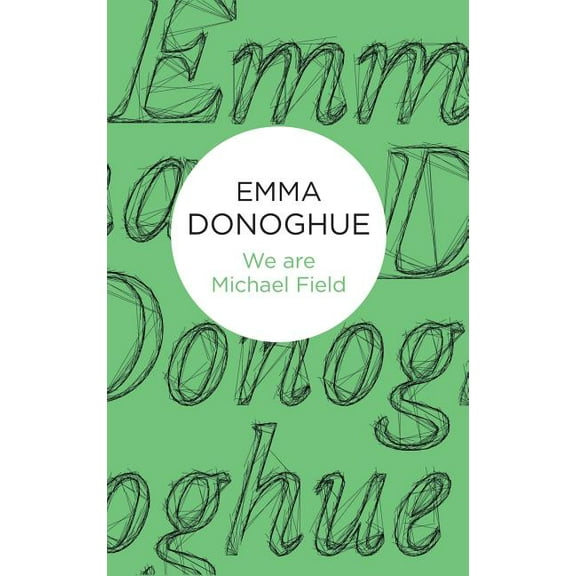 We are Michael Field, (Hardcover)