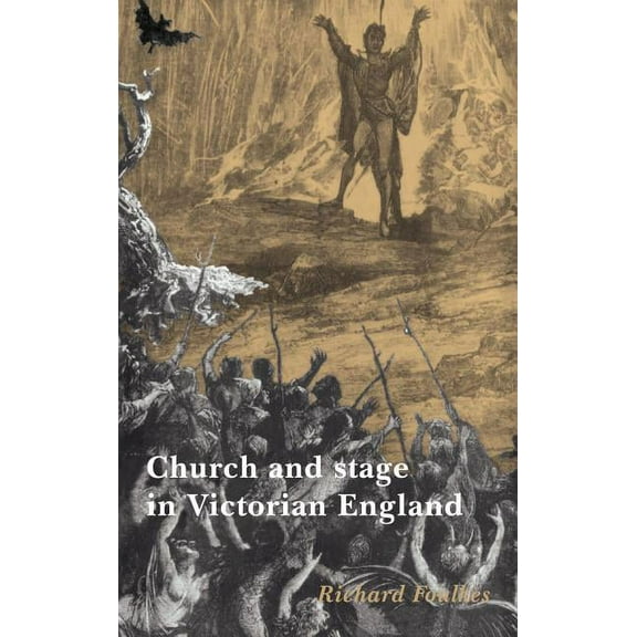 Church and Stage in Victorian England, (Hardcover)