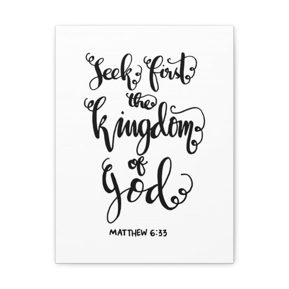 Scripture Walls  Seek First The Kingdom Of God Matthew 6:33 Christian Wall Art Bible Verse Print Ready To Hang Unframed
