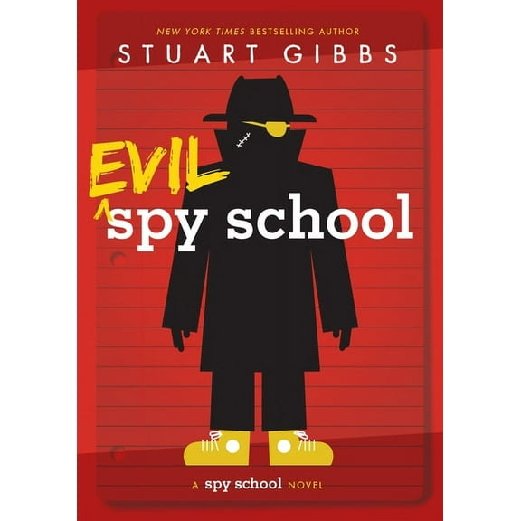 Spy School Evil Spy School, Book 3, (Hardcover)