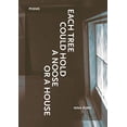 thumbnail image 1 of Pre-Owned Each Tree Could Hold a Noose or a House (Paperback) 1936970546 9781936970544, 1 of 1