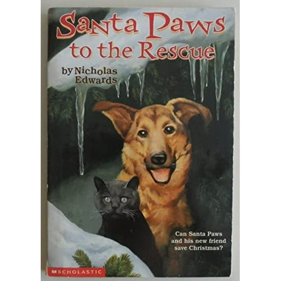 Pre-Owned Santa Paws To The Rescue (#3) (Paperback) 0439208491 9780439208499