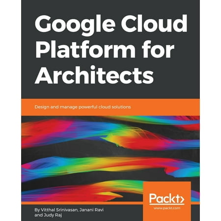 Google Cloud Platform for Architects (Best Cloud Platform For Iot)
