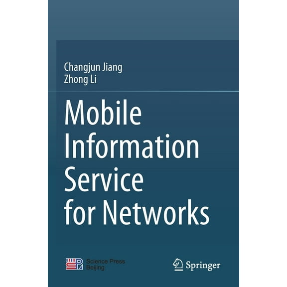 Mobile Information Service for Networks, (Paperback)