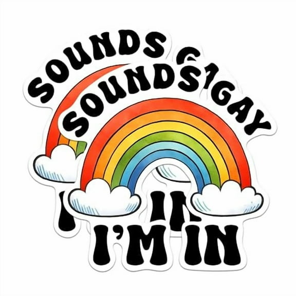 (2 Pack) Sounds Gay I'm in Stickers - Funny LGBTQ Sticker Gay Pride - 5 Inches On Longest Side - Premium Vinyl - for Cars, Trucks, Skateboards, Laptops - Made in USA - BMCS0472