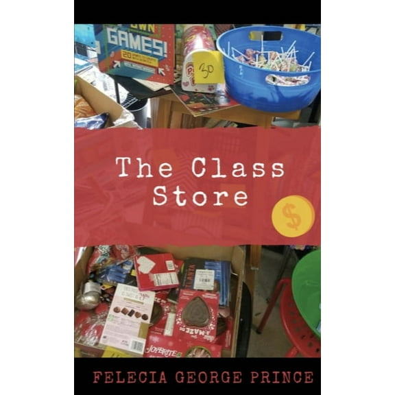 The Class Store, (Paperback)