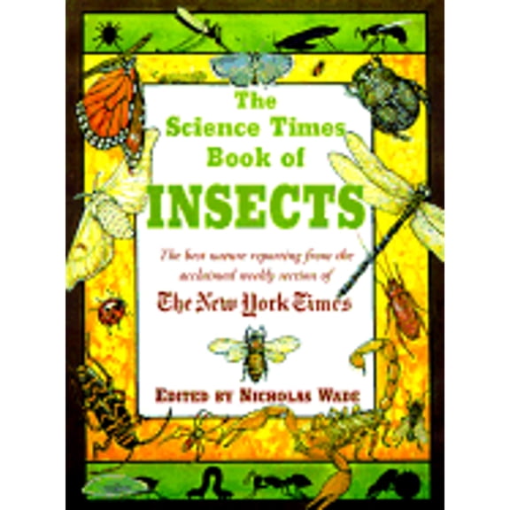 Pre-Owned The Science Times Book of Insects (Hardcover) 9781558217027