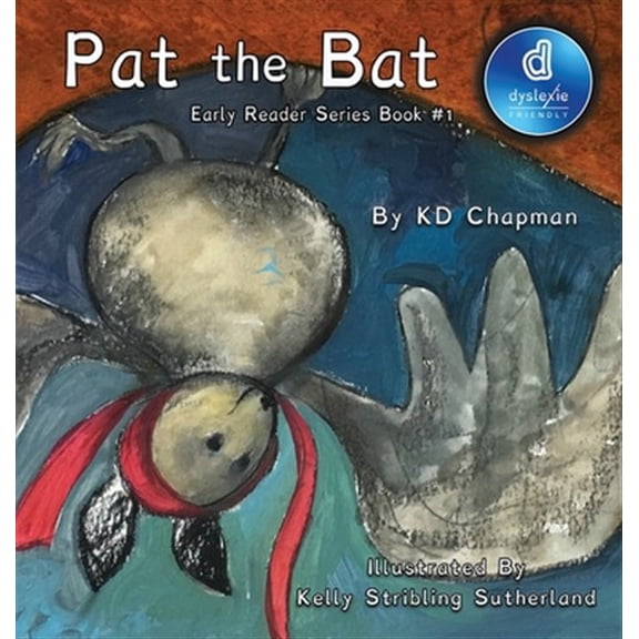 Pre-Owned Dyslexic Inclusive: Pat the Bat (Hardcover)