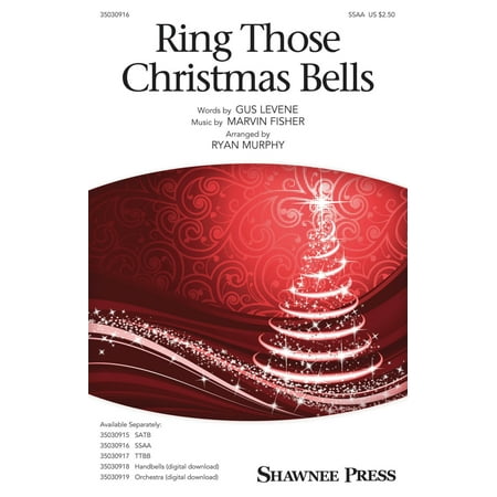 On Christmas Day Choir Shawnee Press Ring Those Christmas Bells SSAA by Mormon Tabernacle Choir arranged by Ryan Murphy ()