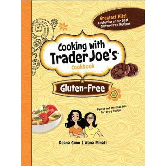 Pre-Owned Cooking With Trader Joe's Cookbook: Gluten-Free (Hardcover) 1938706021 9781938706028