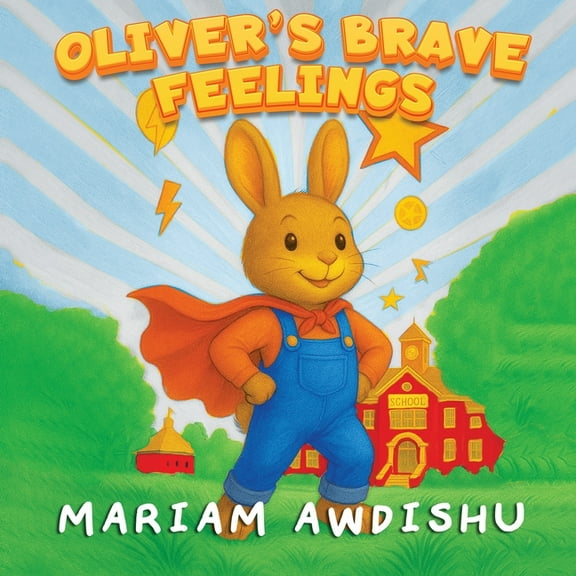 Oliver's Brave Feelings, (Paperback)