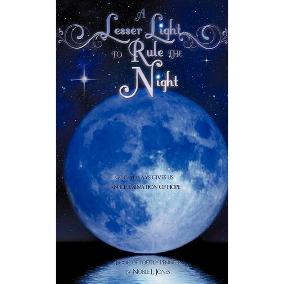 A Lesser Light to Rule the Night, (Hardcover)