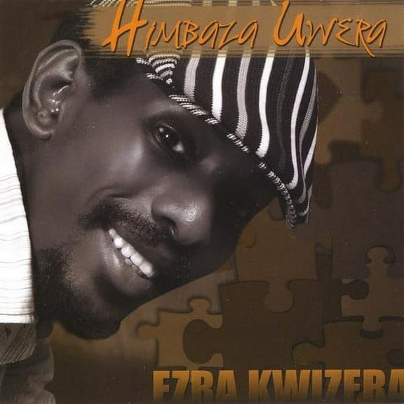 Ezra Kwizera - Himbaza Uwera - Music & Performance - CD