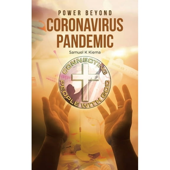 Power Beyond Coronavirus Pandemic, (Hardcover)